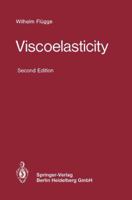 Viscoelasticity 3662022788 Book Cover