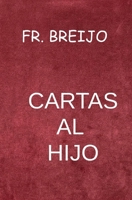 CARTAS AL HIJO (EMOCIONES) (Spanish Edition) B0GSKD1CPG Book Cover
