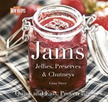 Jams: Preserves, Chutneys & Curds (Quick & Easy, Proven Recipes) 0857756540 Book Cover