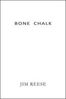 Bone Chalk 1622884140 Book Cover