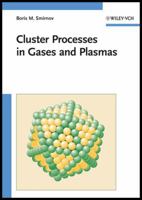 Cluster Processes in Gases and Plasmas 3527409432 Book Cover
