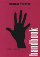 Musical Theatre (Handbook) 1904557120 Book Cover