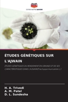 Études Génétiques Sur l'Ajwain (French Edition) 6207744837 Book Cover