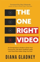 The One Right Video B0BW3BDHB9 Book Cover