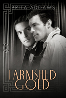 Tarnished Gold 1623804221 Book Cover