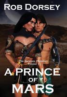 A Prince of Mars 0986313602 Book Cover