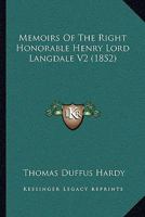 Memoirs Of The Right Honorable Henry Lord Langdale V2 1437141625 Book Cover