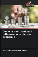 Come le multinazionali influenzano le piccole economie 6206072711 Book Cover