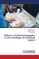 Efficacy of Ultrasonography in the swellings of orofacial region 3659200816 Book Cover