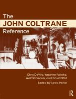 The John Coltrane Reference 041597755X Book Cover