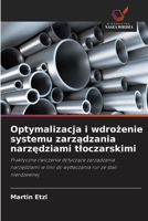 Optymalizacja i wdrozenie systemu zarzadzania narzedziami tloczarskimi (Polish Edition) 6209929117 Book Cover
