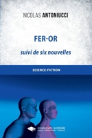 Fer-Or: Contre la Terre Soleil (French Edition) 2376921880 Book Cover