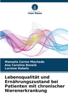 Lebensqualität und Ernährungszustand bei Patienten mit chronischer Nierenerkrankung 6209664393 Book Cover