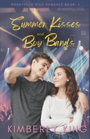 Summer Kisses and Boy Bands B0BF2TNF9H Book Cover