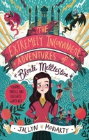 The Extremely Inconvenient Adventures of Bronte Mettlestone 133825586X Book Cover