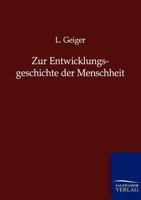 Zur Entwicklungsgeschichte Der Menschheit 3741128988 Book Cover