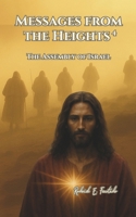 Messages from the Heights 4: The Assembly of Israel B0FGC145CN Book Cover