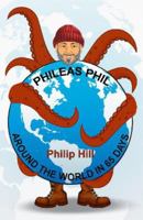 Phileas Phil, Around The World In 65 Days 1739886658 Book Cover