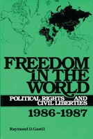 Freedom in the World: Political Rights and Civil Liberties 1986-1987 0313259062 Book Cover