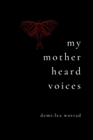 My Mother Heard Voices B0CF48V1M8 Book Cover