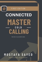 Master Cold Calling: Secrets to Successful sales B0CKDBT8N7 Book Cover