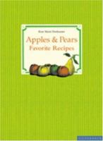 Apples And Pears: Favorite Recipes (Heavenly Treats) 1930603932 Book Cover