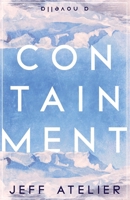 Containment B0GKCP44XW Book Cover