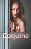 La coquine (Erotic Stories) B0CD3CD65K Book Cover