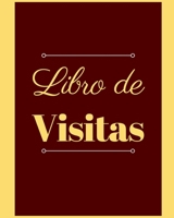 LIBRO DE VISITAS: 100 páginas para todos sus eventos y todas sus ocasiones (Spanish Edition) B084NY3JGZ Book Cover