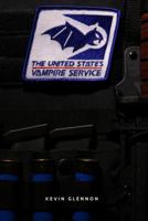 The United States Vampire Service 098467523X Book Cover