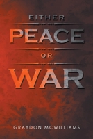 Either Peace or War 1665726350 Book Cover