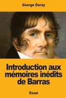 Introduction aux mémoires inédits de Barras 1720950954 Book Cover