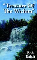 Treasure of the Wichita 1425910920 Book Cover