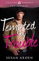 Tempted By Trouble 1440566275 Book Cover