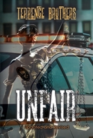 Unfair: Updated And Revised 1733730362 Book Cover