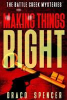 Making Things Right 1523944471 Book Cover