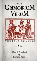 The Grimorium Verum, The True Grimoire 0244502307 Book Cover