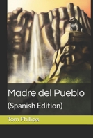 Madre del Pueblo: B09CRM3NKY Book Cover