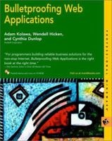 Bulletproofing Web Applications (With CD-ROM) 0764548662 Book Cover