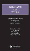 Williams on Wills. Second Supplement to the Ninth Edition 1405754826 Book Cover