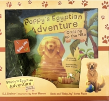 Poppy's Egyptian Adventure (Special Edition) : Cruising Up the Nile 1965253628 Book Cover
