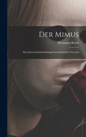 Der Mimus; Ein Litterar-Erntwickelungs-Geschichtlicher Versuch B0BQ1X7NR6 Book Cover