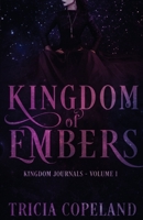 Kingdom of Embers 1542379059 Book Cover