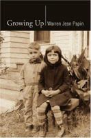 Growing Up 1425776337 Book Cover