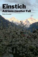 Einstich: Adrians zweiter Fall 107090273X Book Cover
