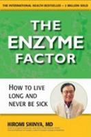 The Enzyme Factor 1571782095 Book Cover