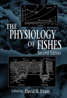 The Physiology of Fishes