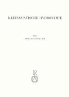 Kleinasiatische Hydronymie: Semantische Und Morphologische Analyse Der Griechischen Gewassernamen 3882260017 Book Cover
