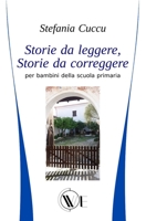 Storie da leggere, Storie da correggere: per bambini della scuola primaria B08TZMHLWJ Book Cover