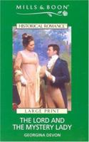 The Lord and the Mystery Lady (Historical Romance) 0263181855 Book Cover